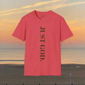 Elevate Your Spirit: Unisex Empowerment Quote: Just God Spring Tee