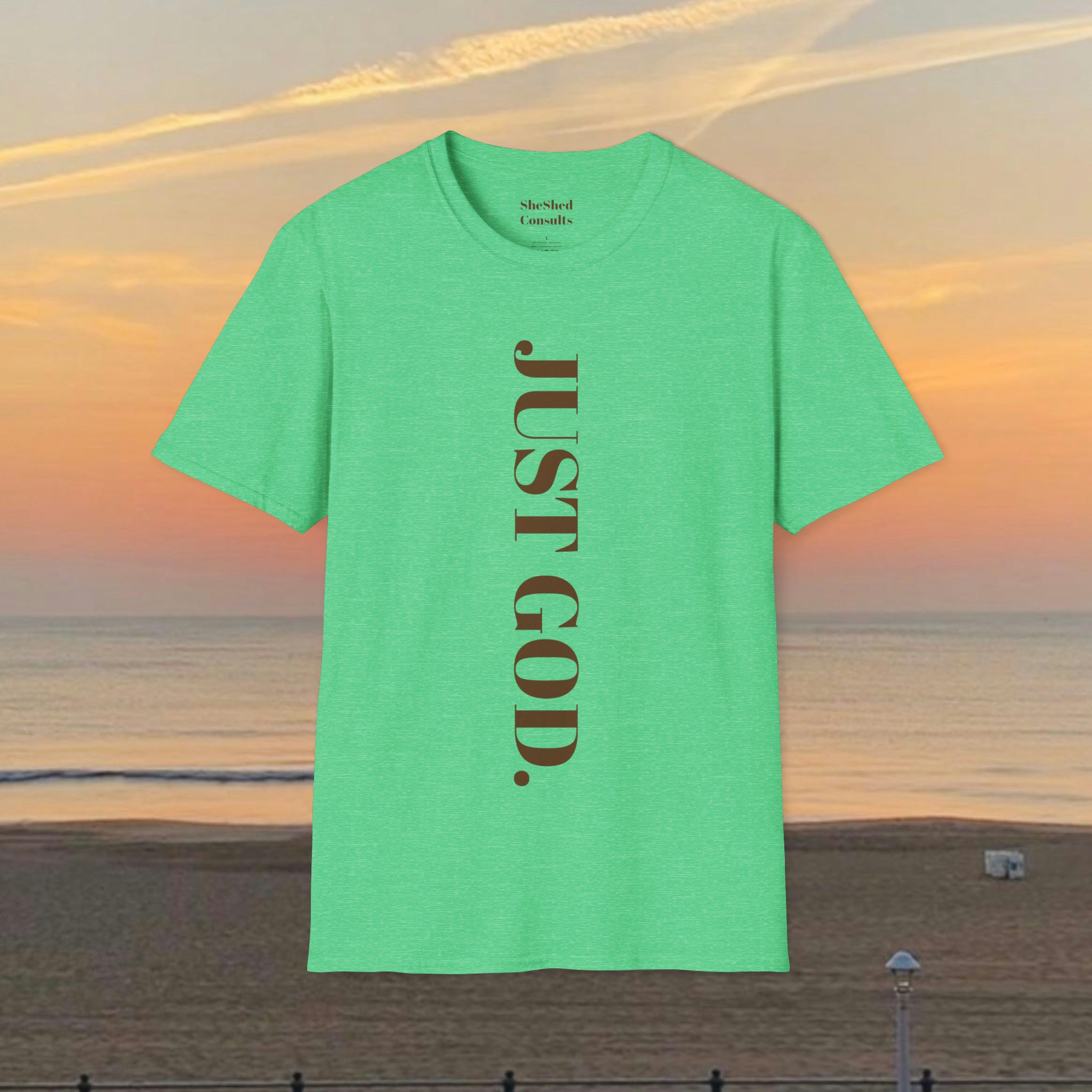 Elevate Your Spirit: Unisex Empowerment Quote: Just God Spring Tee