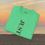 Elevate Your Spirit: Unisex Empowerment Quote: Just God Spring Tee